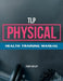 TLP Physical: Health Training Manual by Terry Miller
