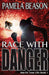 Race with Danger by Pamela Beason