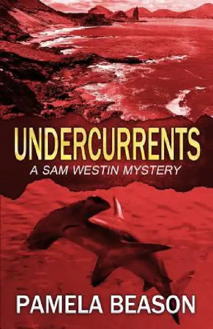 Undercurrents by Pamela Beason
