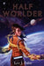 Half Worlder by Lee Falin