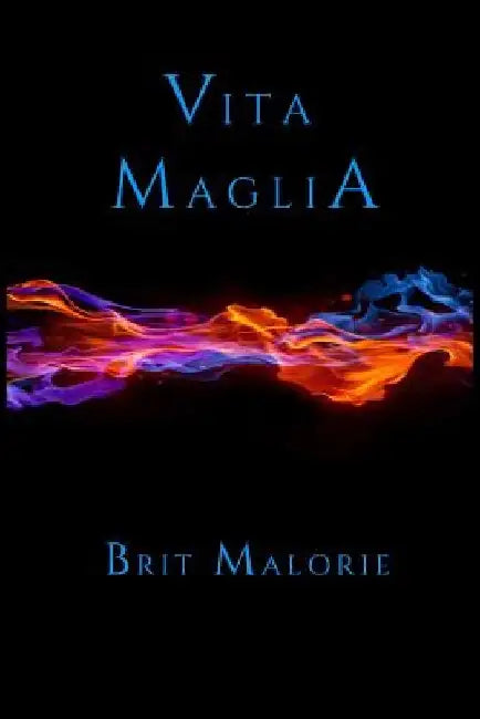 Vita Maglia by Brit Malorie