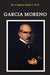 Garcia Moreno: Vindice e Martire Del Diritto Cristiano by Augustine Berthe, Eusebio Velasco