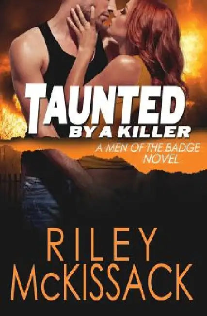 Taunted by a Killer by Riley McKissack