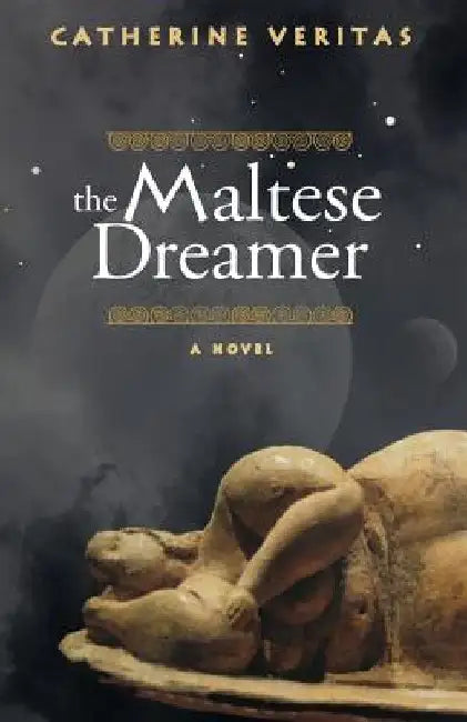 The Maltese Dreamer by Catherine Veritas