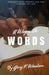 A Way with Words by Gary F. Woodson
