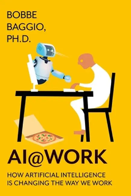 AI@Work by Bobbe Baggio