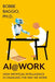 AI@Work by Bobbe Baggio
