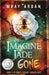 Imagine Jade Gone: Book 2 of Sweet Desire, Wicked Fate by Wray Ardan