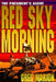 Red Sky Morning: A President's Agent Novel by Greg Marion