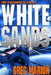 White Sands by Greg Marion