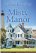Misty Manor by Linda Rawlins
