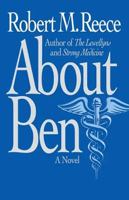 About Ben by Robert M. Reece