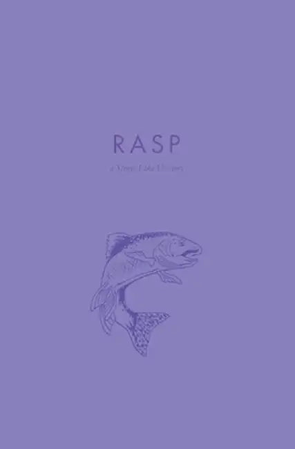 Rasp by Garrett Francis
