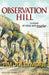 Observation Hill: A Novel of Class and Murder by Tim Jollymore