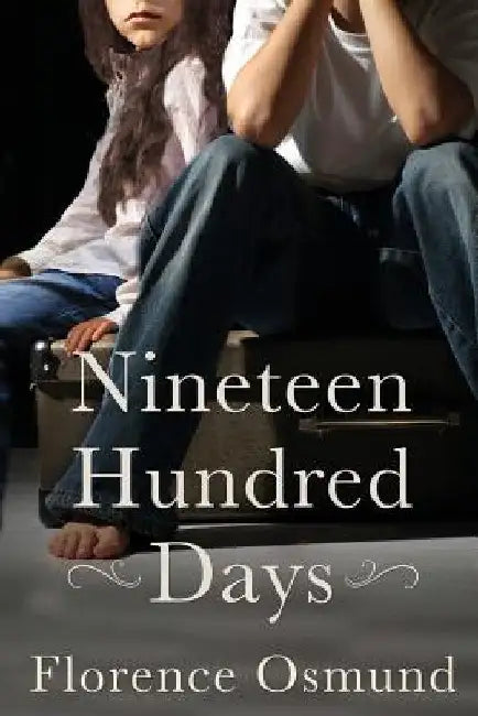 Nineteen Hundred Days by Florence Osmund