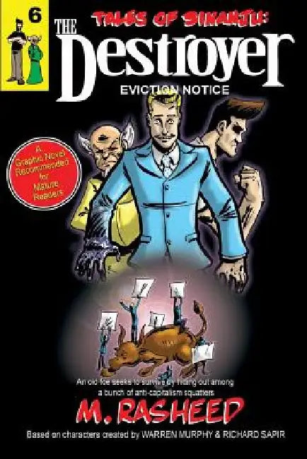 Tales of Sinanju: The Destroyer, book six Eviction Notice by Muhammad Rasheed