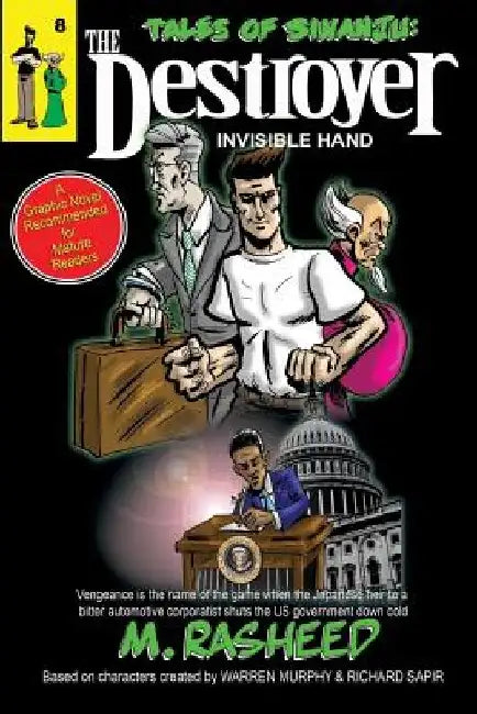 Tales of Sinanju: The Destroyer, Book Eight Invisible Hand by Muhammad Rasheed