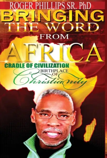 Bringing The Word From Africa by Sr. Phillips Roger