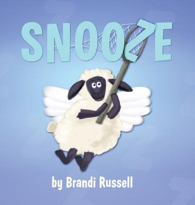 Snooze by Brandi Russell, Brandi Russell