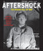 Aftershock: The Human Toll of War: Haunting World War II Images by America's Soldier Photographers by Richard Cahan, Mark Jacob, Michael Williams