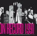 On Record - Vol. 3: 1991: Images, Interviews & Insights from the Year in Music by G. Brown