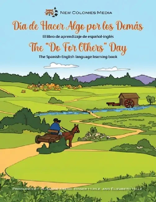 The "Do For Others" Day The Spanish-English language learning book by Susanne Arens, Roger Hukle