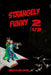Strangely Funny 2 1/2 by Monstermatt Patterson