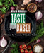 Nita's Nibbles: Taste Your Base! by Vernita Whitaker Naylor