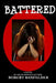 Battered by Robert Banfelder