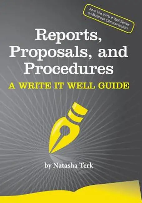 Reports, Proposals, and Procedures by Natasha Terk