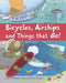Bicycles, Airships, and Things That Go by Bernie McAllister