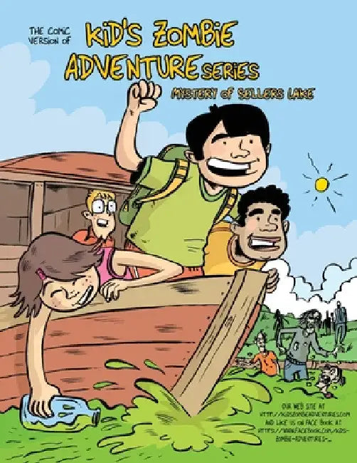 The Comic Version of, kid's Zombie Adventure Series: The Mystery of Sellers Lake by Berry Wood