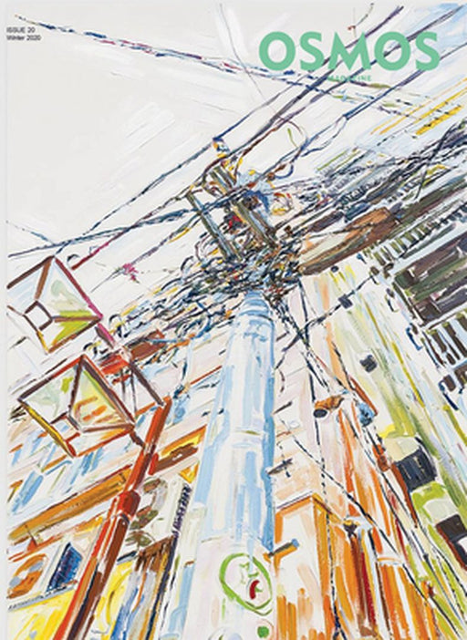 Osmos Magazine: Issue 20 by Cay Sophie Rabinowitz