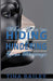 What You're Hiding Is Hindering Your Blessings by Tina Bailey