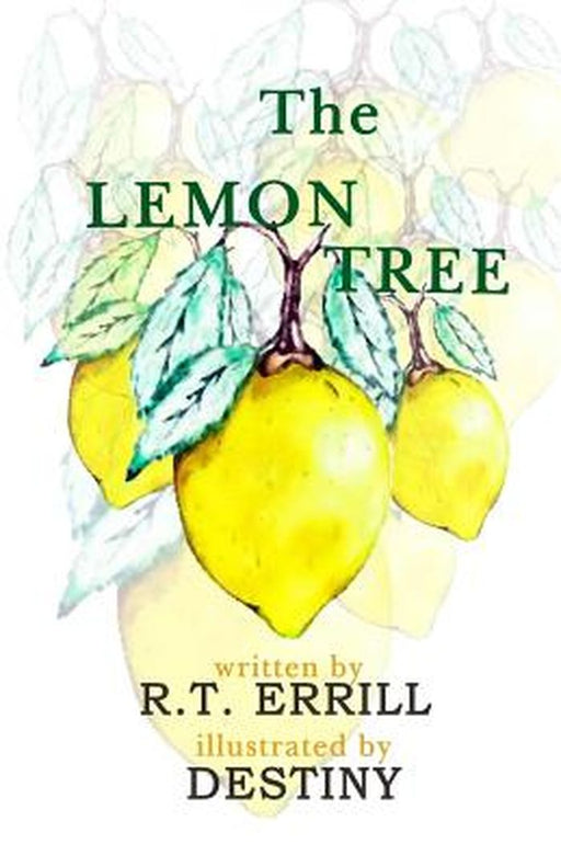 The Lemon Tree by R. T. Errill