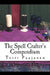 The Spell Crafter's Compendium by Terri Paajanen
