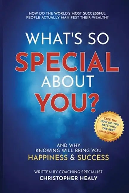 What's So Special About You? by Christopher Healy