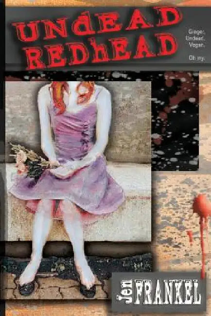 Undead Redhead by Jen Frankel