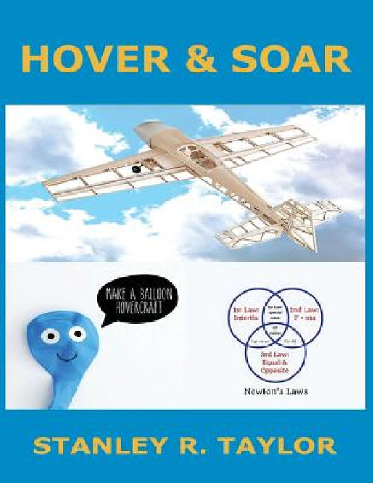 Hover & Soar by Stanley Richard Taylor