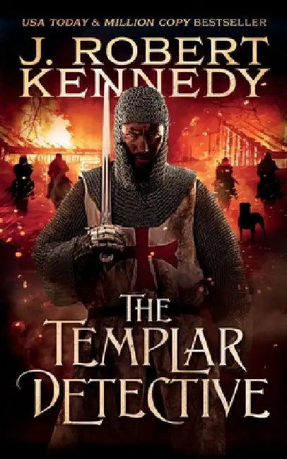 The Templar Detective by Kennedy, J. Robert