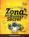 Zona and the Big Buzzy Secret by Leah Yin, Leah Yin