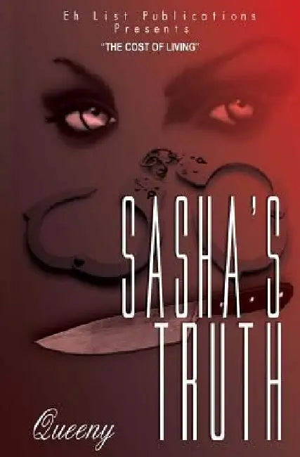 Sasha's Truth by Queeny