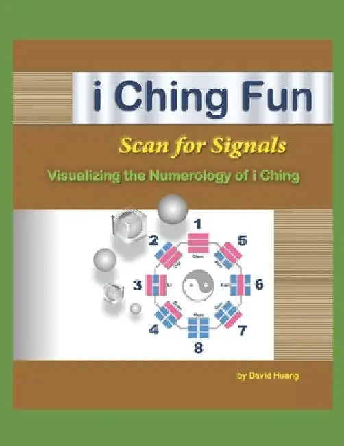 i Ching Fun - Scan for Signals by David Huang