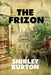 The Frizon by Shirley Burton