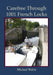 Carefree Through 1001 French Locks by Michael D. Walsh