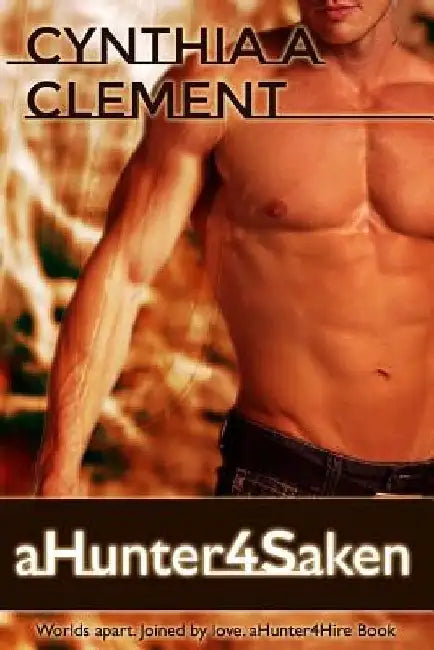 aHunter4Saken by Cynthia a. Clement