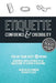 Etiquette: Confidence & Credibility * You at your best @ work: Business Intelligence plus Solutions to Sticky Situations by Julie Blais Comeau