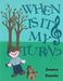 When Is It My Turn? by Deanna Dunster