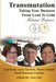 Transmutation: Taking Your Business From Lead To Gold by Syd Scott, Larry Earnhart, Shawn Ireland