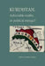 Kurdistan: Achievable Reality or Political Mirage by Mariam Jooma Çarıkçı